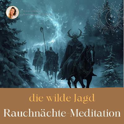intensive Rauhnachts-Seelenreise um Altes los zu lassen I Tauche in die transformative Kraft der wilden Jagd ein✨