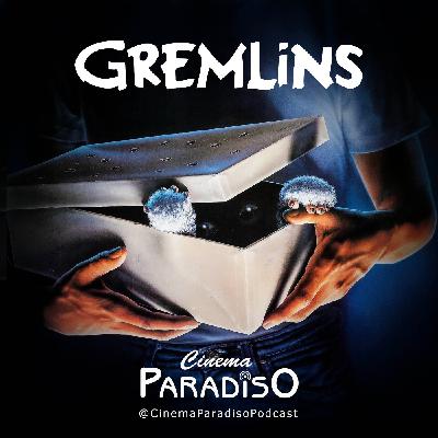 Gremlins (Cinema Paradiso 3x03)