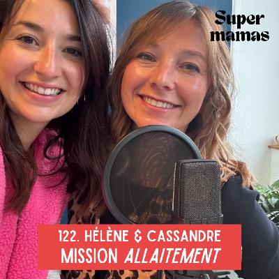 REDIFF • Hélène et Cassandre • Mission allaitement