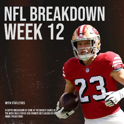 NFL Week 12 Big Game Breakdowns & Favorite Picks | 49ers Desperate For Win, NFC West Duel + More NFL Week 12 Big Game Breakdowns & Favorite Picks | 49ers Desperate For Win, NFC West Duel + More