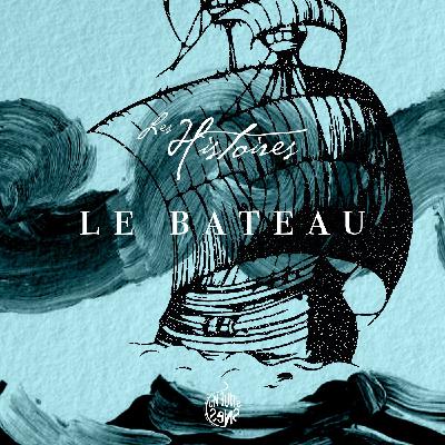 04 • Le bateau