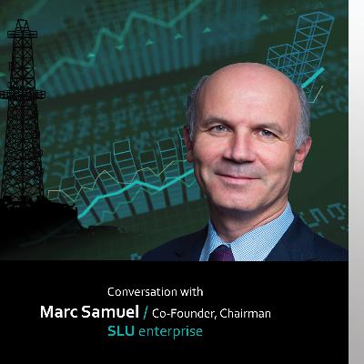 EPISODE #8: "Asset Structuring & Creating New Marketplaces" with Marc Samuel - Chairman of The SLU Enterprise