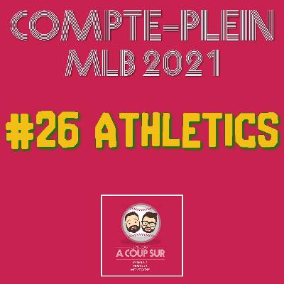 Saison 2021 - Oakland Athletic's - Compte Plein
