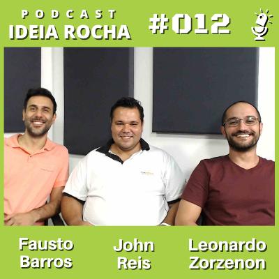Ideia Rocha #012 | Engenharia, Ensino Superior e Carreira | John Reis Ideia Rocha #012 | Engenharia, Ensino Superior e Carreira | John Reis