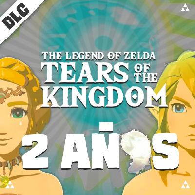 2 años con Tears of the Kingdom