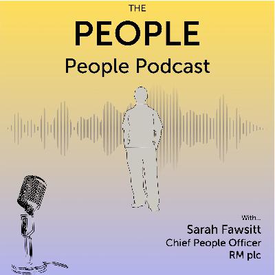 Ep 28. sarah Fawsitt, RM Plc