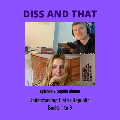 Diss and That Ep.7 Understanding Plato's Republic Diss and That Ep.7 Understanding Plato's Republic