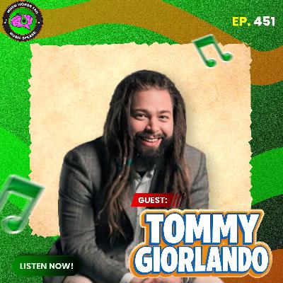 Episode 451 - From Pirate Bands to Hypnosis Healing: Tommy Giorlando’s Story of Sound and Mind