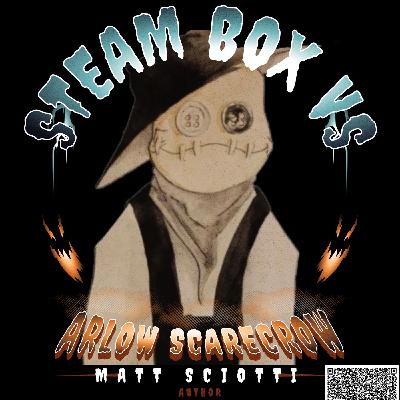 Episode 9: Kicks, Courage, and Creativity: Matt Sciotti Talks Arlow Scarecrow