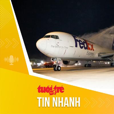 Tin tức sáng 2-11: Thêm đường bay chở hàng liên lục địa Tin tức sáng 2-11: Thêm đường bay chở hàng liên lục địa