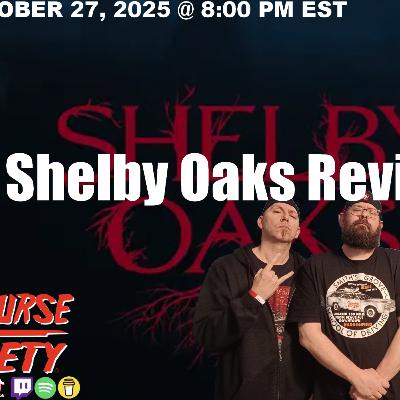 Shelby Oaks Review | Death Curse Society Shelby Oaks Review | Death Curse Society