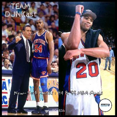 New-York Knicks : '94 & '99 NBA Finals