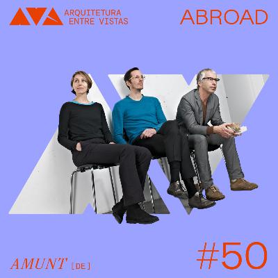 #50 AMUNT (DE), Arquitetura Entre Vistas ABROAD #50 AMUNT (DE), Arquitetura Entre Vistas ABROAD