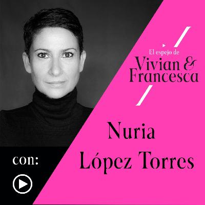 Nuria López Torres: "Necesito contar historias con nombres y apellidos" Nuria López Torres: "Necesito contar historias con nombres y apellidos"