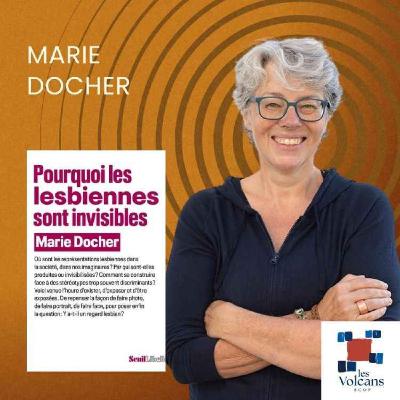 Marie Docher - Pourquoi les lesbiennes sont invisibles