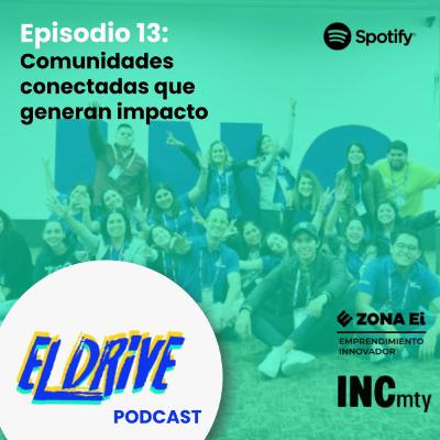 13. Comunidades conectadas que generan impacto