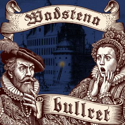 Wadstena Bullret