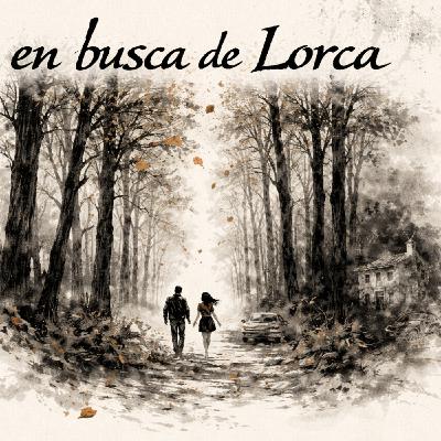 Aventura por la tierra de Lorca. Lectura y comentario de poema "De otro modo".