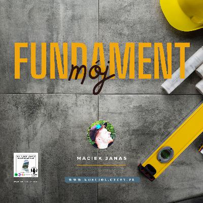 Fundament - Maciek Janas Fundament - Maciek Janas
