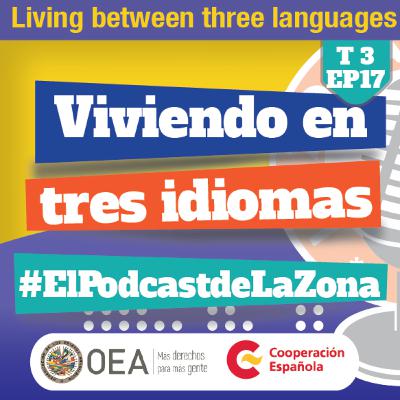 T3 #Ep18 🗣️ VIviendo en tres idiomas | Living between three languages 🗣️