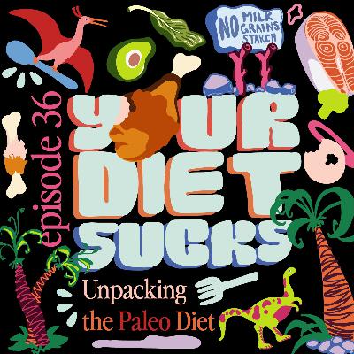 Unpacking the Paleo Diet Unpacking the Paleo Diet