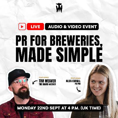 PR for Breweries Made Simple – with Ailsa Cargill PR for Breweries Made Simple – with Ailsa Cargill