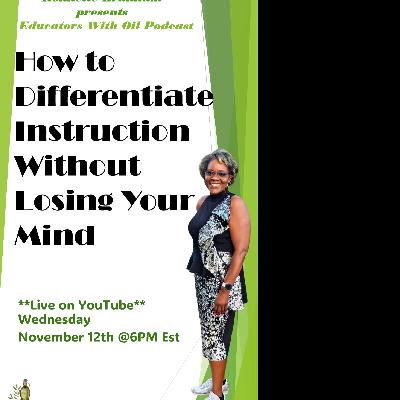 How to Differentiate Instruction Without Losing Your Mind How to Differentiate Instruction Without Losing Your Mind