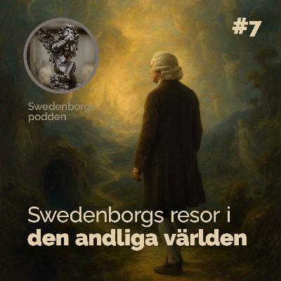 Swedenborgs resor i den andliga världen #7