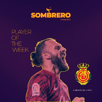 POTW2 - Vedat Muriqi, il Pirata