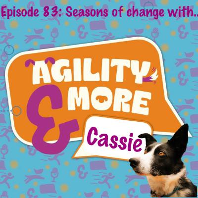 E83 Seasons of Change E83 Seasons of Change