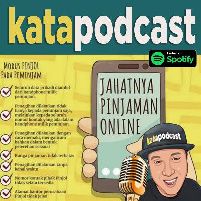 Eps.57 | Kejamnya PInjaman Online | Obrolan dengan Diaz Putra