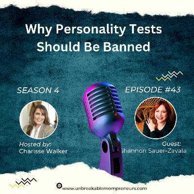 Why Personality Tests Should Be Banned for Hiring with Shannon Sauer-Zavala