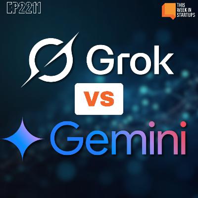 AI Model Showdown: Grok 4.1 vs. Gemini 3 | E2211 AI Model Showdown: Grok 4.1 vs. Gemini 3 | E2211