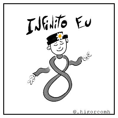 Infinito. Eu