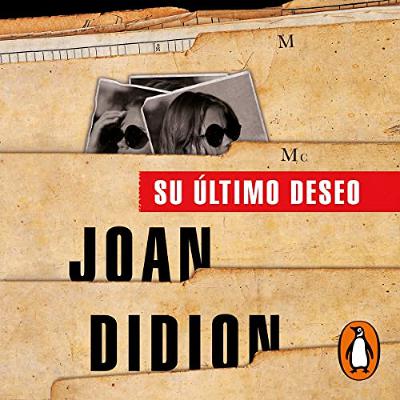 Su último deseo [The Last Thing He Wanted] (Audiolibro) | Prueba Gratis