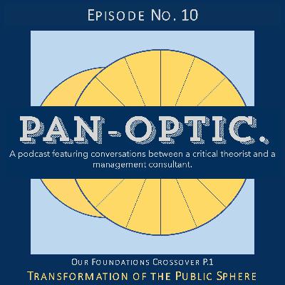 #10 - Transformation of the Public Sphere #10 - Transformation of the Public Sphere