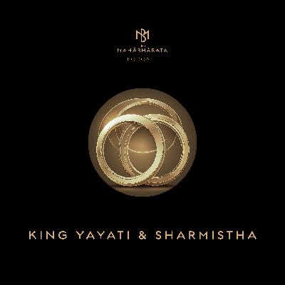 43. King Yayati & Sharmistha