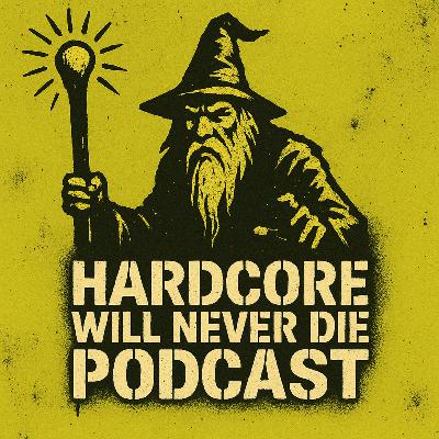 538 Hardcore Will Never Die