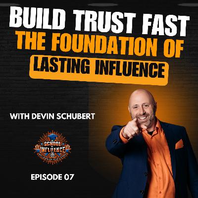 Build Trust FAST, The Foundation of Lasting Influence