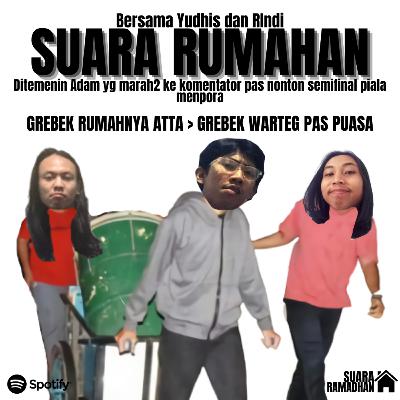 GREBEK RUMAHNYA ATTA > GREBEK WARTEG PAS PUASA