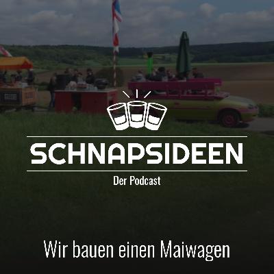 #003 - Wir bauen einen Maiwagen #003 - Wir bauen einen Maiwagen