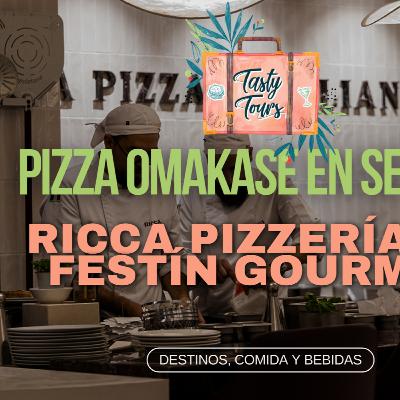 🔹 La mejor pizza de Sevilla 🍕 | Omakase en Ricca Pizzería
