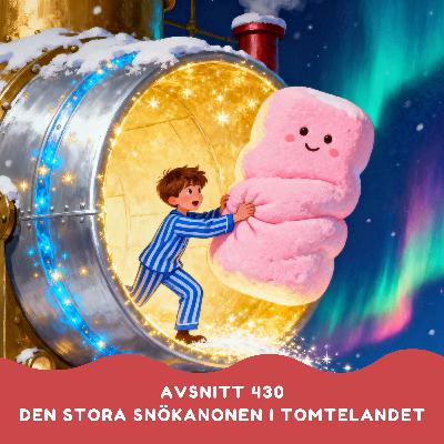 Den stora snökanonen i tomtelandet Den stora snökanonen i tomtelandet