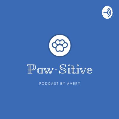 Paw-Sitive: Episode Three