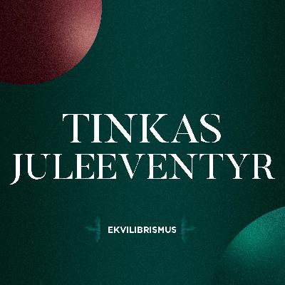 Ekvilibrismus Tinkas Juleeventyr
