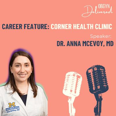 Career Feature: Corner Health Clinic Career Feature: Corner Health Clinic