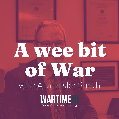15: Brian Desmond Hurst and A Letter From Ulster with Allan Esler Smith