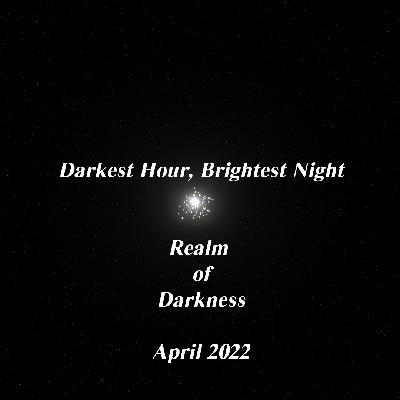 Realm of Darkness April 2022 Realm of Darkness April 2022