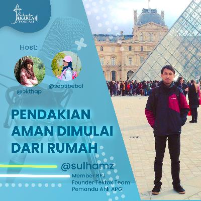 Pod #9 BPJ Podcast - Sulham : Pendakian Aman Dimulai dari Rumah