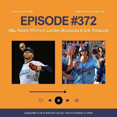 Episode #372: Landen Bourassa & Eric Rataczak